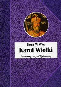 Ernst W. Wies ‹Karol Wielki›