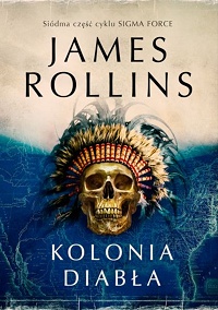 James Rollins ‹Kolonia diabła›