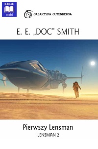 E.E. „Doc” Smith ‹Pierwszy Lensman›