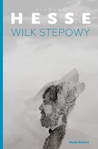 Hermann Hesse ‹Wilk stepowy›