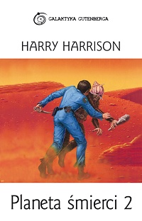 Harry Harrison ‹Planeta śmierci 2›