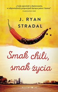 J. Ryan Stradal ‹Smak chili, smak życia›