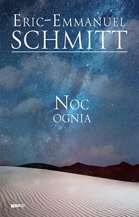 Eric-Emmanuel Schmitt ‹Noc ognia›
