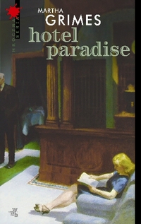 Martha Grimes ‹Hotel Paradise›