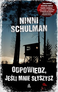 Ninni Schulman ‹Odpowiedz, jeśli mnie słyszysz›
