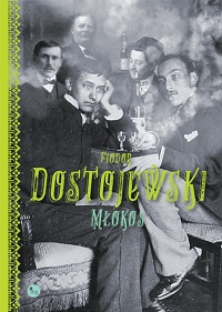 Fiodor Dostojewski ‹Młokos›