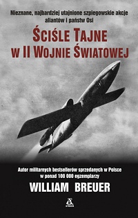 William Breuer ‹Ściśle Tajne w II Wojnie Światowej›