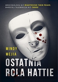Mindy Mejia ‹Ostatnia rola Hattie›