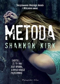 Shannon Kirk ‹Metoda›
