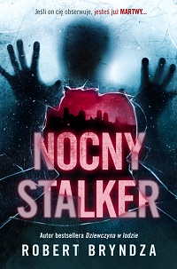 Robert Bryndza ‹Nocny stalker›