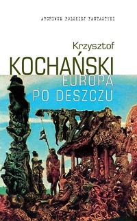 Krzysztof Kochański ‹Europa po deszczu›