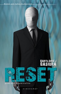 Bartłomiej Basiura ‹Reset›