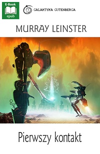 Murray Leinster ‹Pierwszy kontakt›