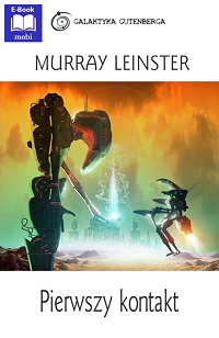 Murray Leinster ‹Pierwszy kontakt›