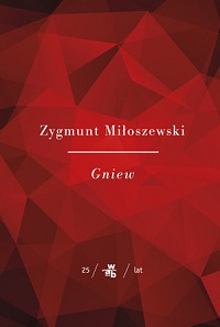 Zygmunt Miłoszewski ‹Gniew›