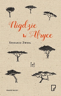 Stefanie Zweig ‹Nigdzie w Afryce›