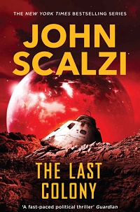 John Scalzi ‹The Last Colony›
