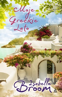 Isabelle Broom ‹Moje greckie lato›