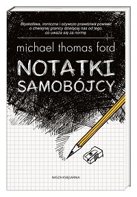 Michael Thomas Ford ‹Notatki samobójcy›