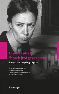Oriana Fallaci ‹Strach jest grzechem›