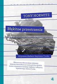 Tony Horwitz ‹Błękitne przestrzenie›