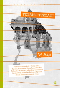 Tiziano Terzani ‹W Azji›