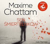 Maxime Chattam ‹Sen śmiertelników›