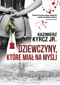 Kazimierz Kyrcz Jr ‹Dziewczyny, które miał na myśli›