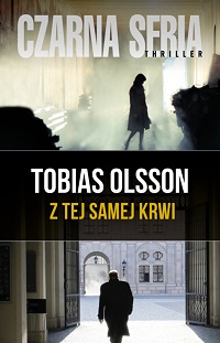 Tobias Olsson ‹Z tej samej krwi›