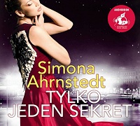 Simona Ahrnstedt ‹Tylko jeden sekret›