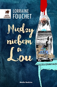 Lorraine Fouchet ‹Między niebem a Lou›