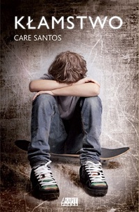 Care Santos ‹Kłamstwo›