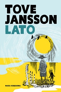 Tove Jansson ‹Lato›