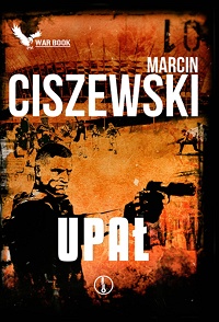 Marcin Ciszewski ‹Upał›
