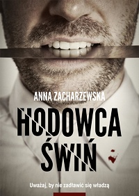 Anna Zacharzewska ‹Hodowca świń›
