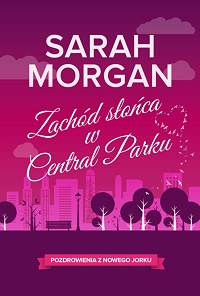 Sarah Morgan ‹Zachód słońca w Central Parku›