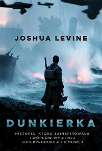 Joshua Levine ‹Dunkierka›