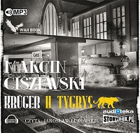 Marcin Ciszewski ‹Krüger. Tygrys›