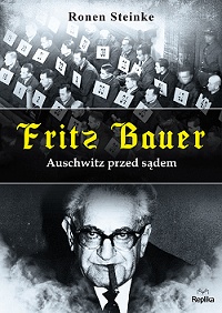 Ronen Steinke ‹Fritz Bauer›