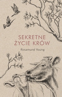 Rosamund Young ‹Sekretne życie krów›