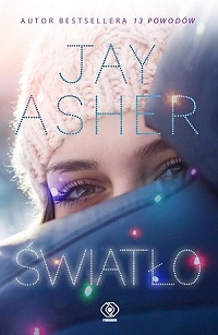 Jay Asher ‹Światło›