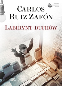 Carlos Ruiz Zafón ‹Labirynt duchów›