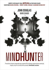 John E. Douglas, Mark Olshaker ‹Mindhunter›