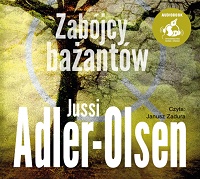 Jussi Adler-Olsen ‹Zabójcy bażantów›