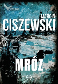 Marcin Ciszewski ‹Mróz›