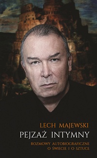 Lech Majewski ‹Pejzaż intymny›