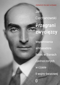 Jan Ciechanowski ‹Przegrani zwycięzcy›