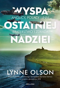 Lynne Olson ‹Wyspa ostatniej nadziei›