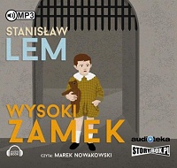 Stanisław Lem ‹Wysoki Zamek›