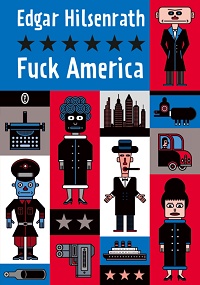 Edgar Hilsenrath ‹Fuck America›